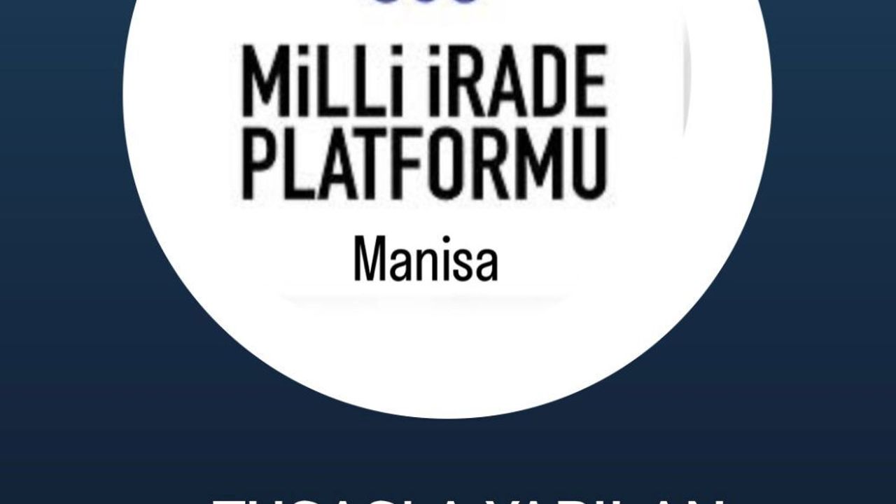 Manisa Milli İrade Platformu TUSAŞ Saldırısını Kınama Mesajı Yayımladı