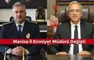 Manisa’da Emniyet Müdürü Değişti: Adnan Karayel Göreve Getirildi