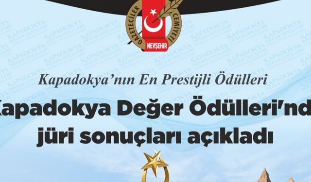 Kapadokya Değer Ödülleri’nde jüri sonuçları açıkladı