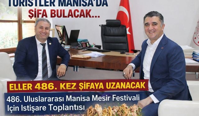 TURİSTLER MANİSA'DA  ŞİFA BULACAK
