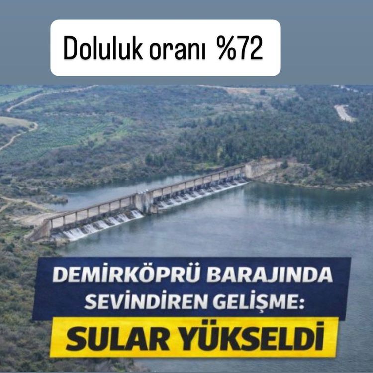 Demirköprü Barajı Doluluk Oranı %72